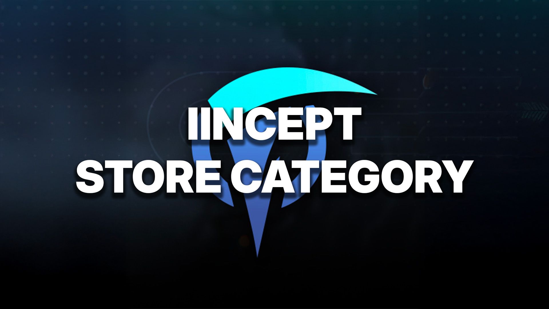 Iincept Store Category v1.0