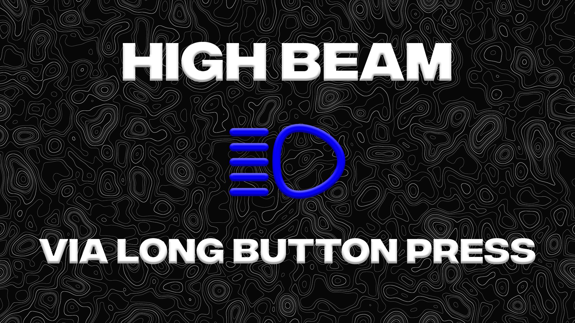 High beam via long button press v1.0
